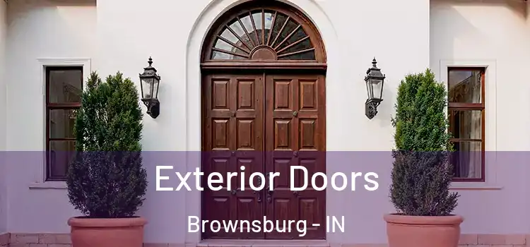 Exterior Doors Brownsburg - IN